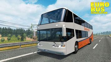 Euro Bus Simulator Coach Bus : Real Bus Driver screenshot 1
