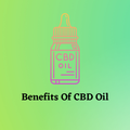 Benefits Of CBD Oil