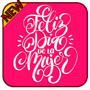 Feliz Día de la Mujer Mensajes 2019 APK