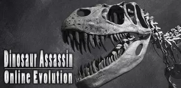 Dinosaur Assassin: Evolution