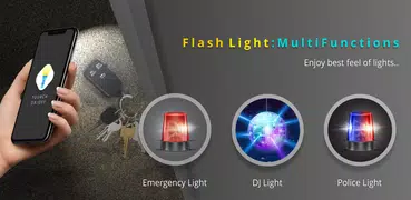 Flash Light : Multifunctions