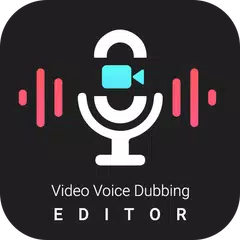Video Voice Dubbing Editor アプリダウンロード