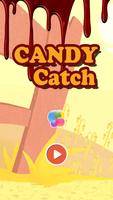 Candy Catch poster