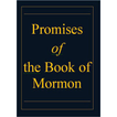 LDS Book of Mormon Promises