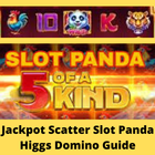 Jackpot Scatter Slot Panda Higgs Domino Guide icône