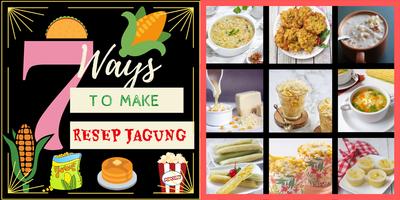 Resep Olahan Jagung الملصق