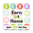 Earn @ Home : घर बैठे कमाएं (Upto Rs. 7000) APK