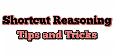 Shortcut Reasoning Tricks