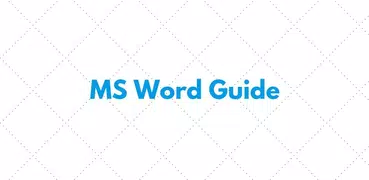 Learn MS Word Complete Guide (OFFLINE)