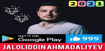 Jaloliddin ahmadaliyev Qo'shiqlari offline mp3 poster