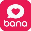 Bana APK