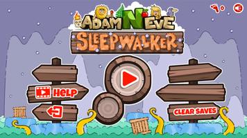 Adam and Eve Sleepwalker poster