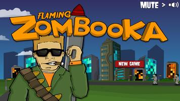 Flaming Zombooka poster