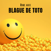 blague de Toto APK