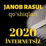 Janob Rasul qo'shiqlari (Offline) -2020