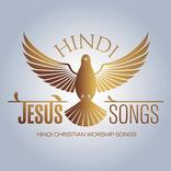 Hindi Jesus Songs
