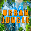 ”Urban Jungle