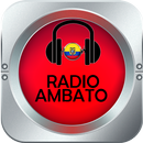 Radio Ambato Emisoras De Radio De Ecuador Gratis APK