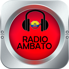 Radio Ambato Emisoras De Radio De Ecuador Gratis biểu tượng