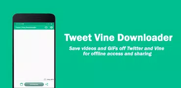 Tweet Vine Downloader (Twitter