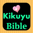 Kikuyu English Audio Bible APK