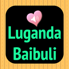 Luganda English Audio Bible أيقونة