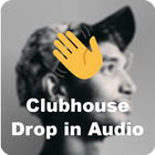 Clubhouse advice drop in audio chat 2021 アイコン