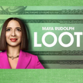 Loot season 1 ss 2022