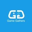 Game Gathers