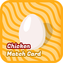 Chicken Match Card APK