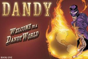 DANDY Welcome To A Dandyworld poster