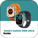 Smart Watch GS8 Ultra Guide APK