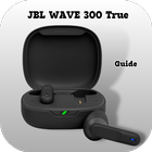 JBL WAVE 300 True Guide آئیکن