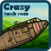 Crazy Tank Race