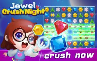 Jewel Crush Night-Match 3 Puzzle Affiche