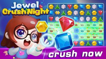 Jewel Crush Night-Match 3 Puzzle پوسٹر
