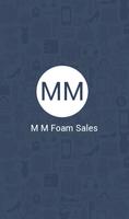 M M Foam Sales Affiche
