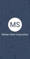 Mohan Steel Corporation poster