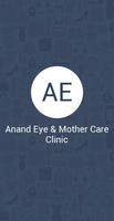 Anand Eye & Mother Care Clinic पोस्टर