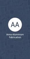 Anna Aluminium Fabrication ポスター