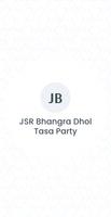 JSR Bhangra Dhol Tasa Party poster