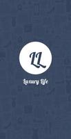 Luxury Life Poster
