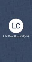 Life Care Hospital(lch) Affiche