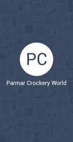 Parmar Crockery World poster
