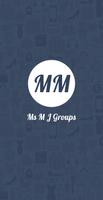 Ms M J Groups Affiche