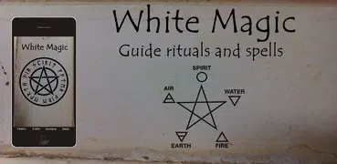 White Magic spells and rituals