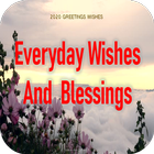 Everyday Wishes and Blessings icône
