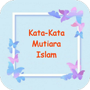 Kata-Kata Mutiara Islam APK