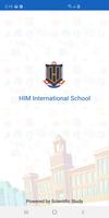 Poster HIM International School