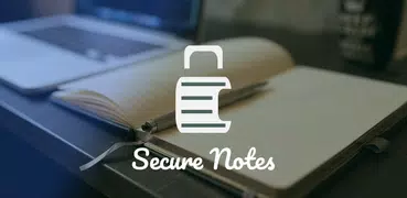 Secure Notes - Notepad